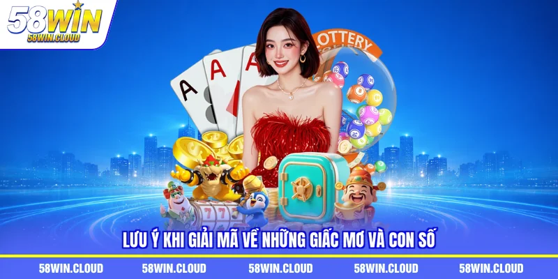 Lưu ý khi giải mã về những giấc mơ và con số