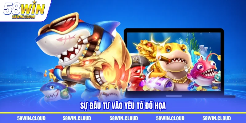 Sự đầu tư vào yếu tố đồ họa