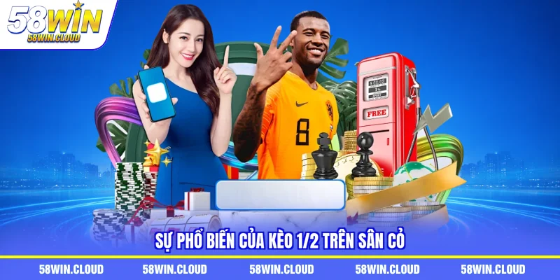 Sự phổ biến của kèo 1/2 trên sân cỏ